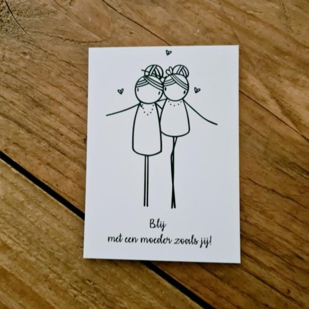 Irmadammekes minikaartje blij met een moeder zoals jij!